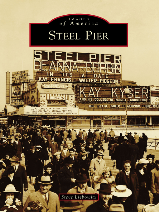 Title details for Steel Pier by Steve Liebowitz - Available
